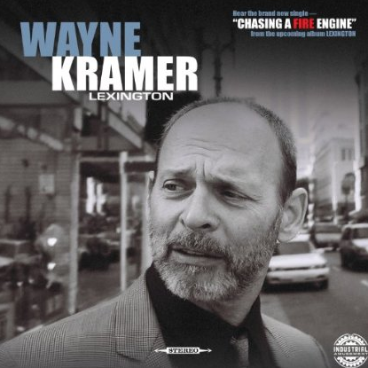 WAYNE KRAMER AND THE LEXINGTON ARTS ENSEMBLE - LEXINGTON